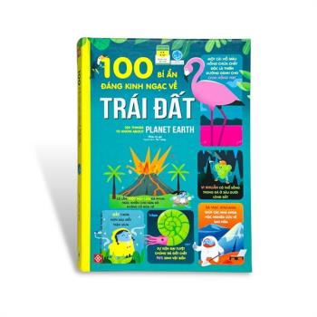 100 Bí ẩn đáng kinh ngạc về trái đất