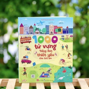 1000 từ vựng tiếng anh thiết yếu cho trẻ em (Đinh Tị)