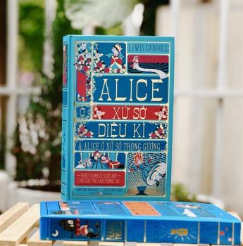 Alice Ở Xứ Sở Diệu Kì & Alice Ở Xứ Sở Trong Gương