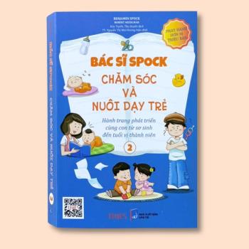 Bác sĩ Spock - Chăm sóc và nuôi dạy trẻ Tập 2