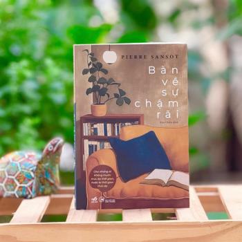 Bàn Về Sự Chậm Rãi