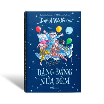 Băng Đảng Nửa Đêm - David Walliams
