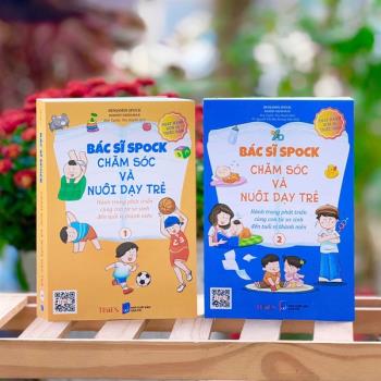 Bộ Sách Bác Sĩ Spock Chăm Sóc Và Nuôi Dạy Trẻ
