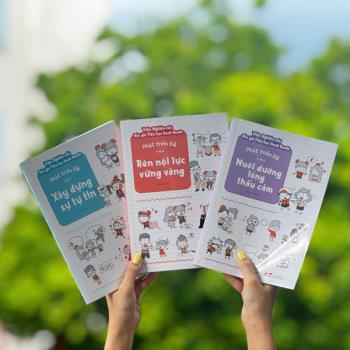Bộ Sách Phát Triển EQ: Xây Dựng Sự Tự Tin + Rèn Nội Lực Vững Vàng + Nuôi Dưỡng Lòng Thấu Cảm (3 Cuốn)