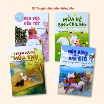 Bộ truyện Mèo Mía Mộng Mơ: Vèo Vèo Đến Tết + Mùa Hè Bingchiling + Trạm Cứu Hộ Mùa Thu + Mùa Đông Trên Đảo Gió