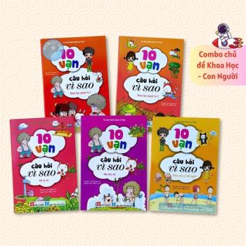 Combo 3 - 10 vạn câu hỏi vì sao - Động vật - Thực vật 5T (Có bìa áo)