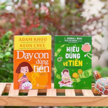 Combo 2 cuốn Dạy con dùng tiền và Hiểu đúng về tiền