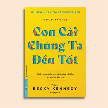 Con Cái Chúng Ta Đều Tốt