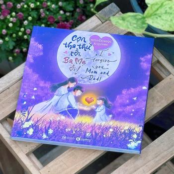 Con tha thứ rồi, Ba Mẹ ơi! (THÁI HÀ)