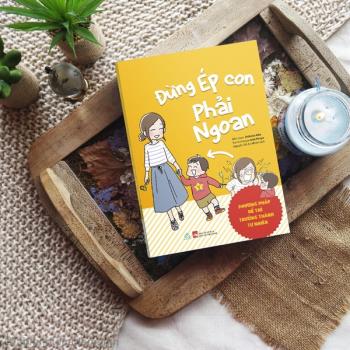Đừng ép con phải ngoan
