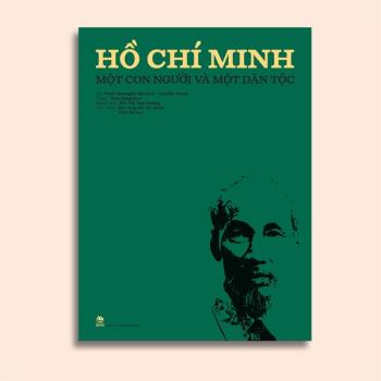 Hồ Chí Minh - Một con người và một dân tộc