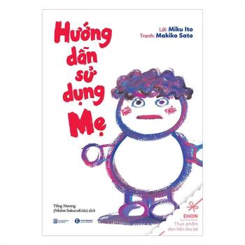 Hướng dẫn sử dụng mẹ (Thái Hà- 154)
