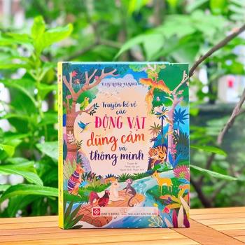 Illustrated Classics - Truyện kể về các động vật dũng cảm và thông minh (Đinh Tị)