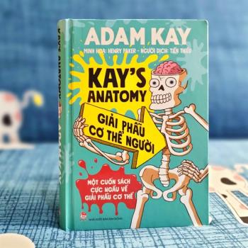 Kay's Anatomy - Giải phẫu cơ thể người