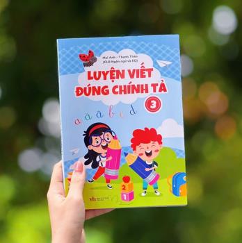 Luyện viết đúng chính tả 3