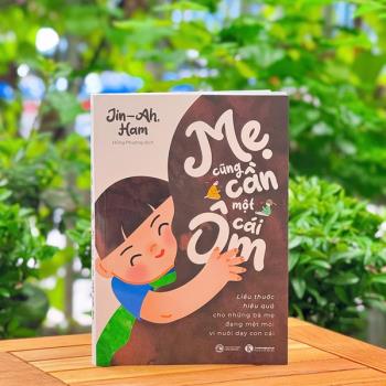 Mẹ cũng cần một cái ôm (Thái Hà)