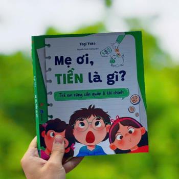 Mẹ Ơi, Tiền Là Gì?
