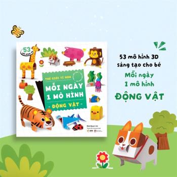 Mỗi ngày một mô hình động vật