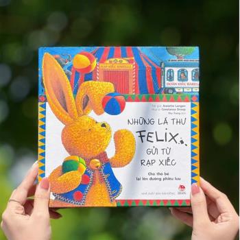 Những Lá Thư Felix Gửi Từ Rạp Xiếc
