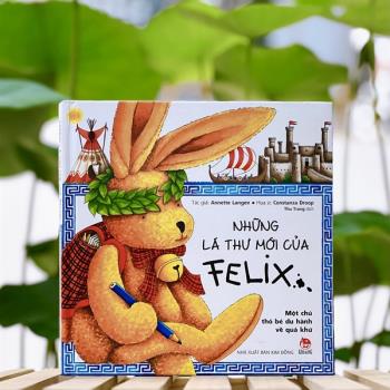 Những Lá Thư Mới Của Felix - 464