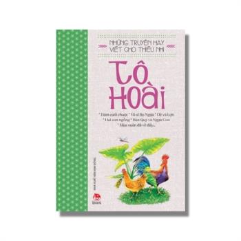 Những truyện hay viết cho thiếu nhi - Tô Hoài