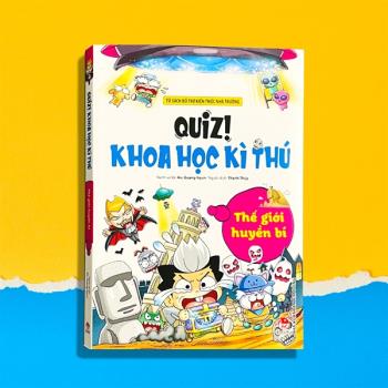 Quiz! Khoa học kì thú: Thế giới huyền bí