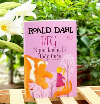 Roald Dahl: BFG - Người khổng lồ thân thiện (Kim Đồng)