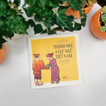 Thành ngữ & tục ngữ Việt Nam