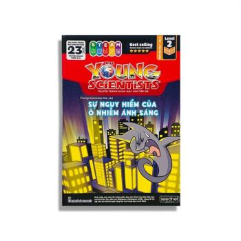 Tạp chí nhà khoa học trẻ - Số 1 - Level 2: Sự nguy hiểm của ô nhiễm ánh sáng