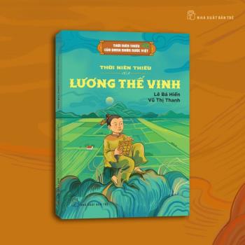 Thời niên thiếu của danh nhân nước Việt - Thời niên thiếu của Lương Thế Vinh