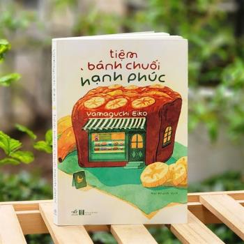 Tiệm bánh chuối hạnh phúc (Nhã Nam)