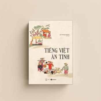 Tiếng Việt ân tình