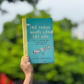 Trở Thành Người Lớn Tốt Hơn