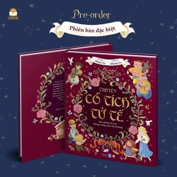[Pre-Order] Truyện Cổ Tích Tử Tế - Phiên Bản Đặc Biệt