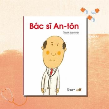 Truyện tranh Ehon Nhật Bản - Bác Sĩ An-Tôn