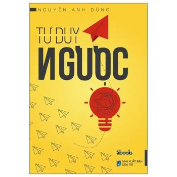 Tư Duy Ngược (SBooks)