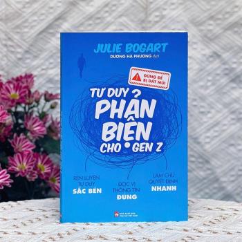 Tư duy phản biện cho gen Z (Phụ nữ)