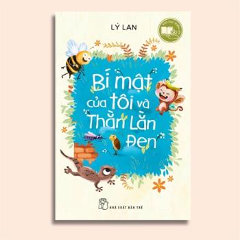 Văn Học Thiếu Nhi - Bí mật của tôi và Thằn Lằn Đen